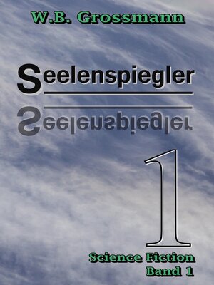 cover image of Seelenspiegler Band 1